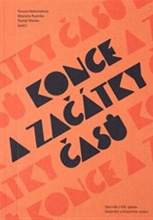 Konce a začátky časů