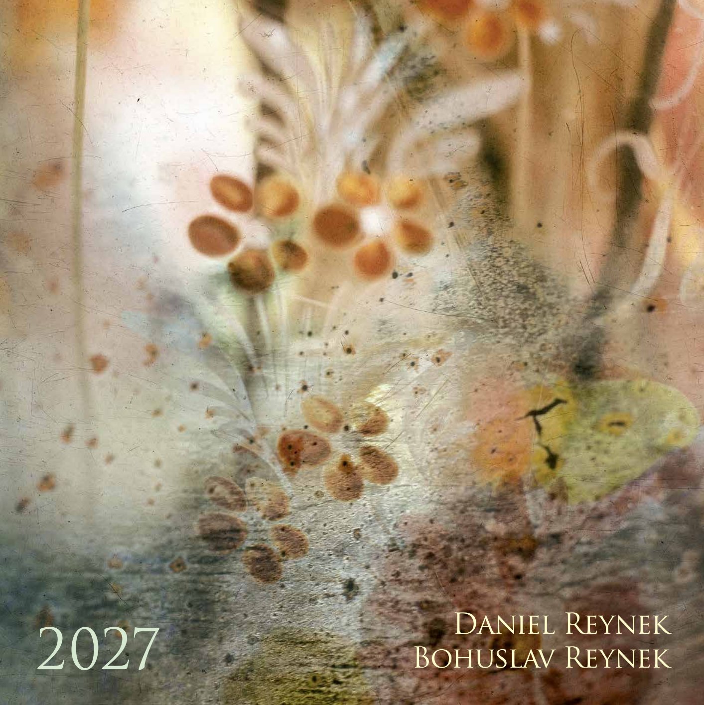DANIEL REYNEK/BOHUSLAV REYNEK 2027 - KALENDÁŘ NÁSTĚNNÝ