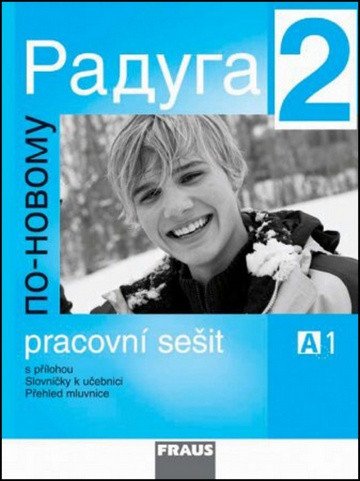 Raduga po-novomu 2 - pracovní sešit