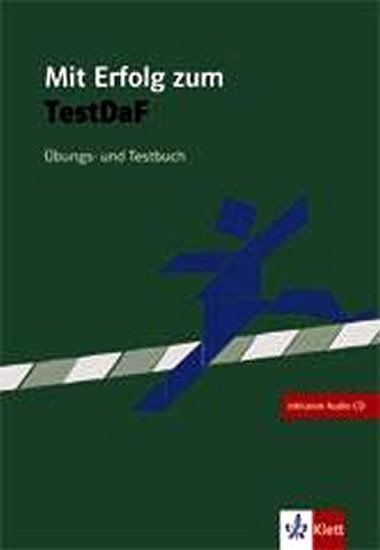 Mit Erf. z. Test DaF - cvičebnice se souborem testů + 2CD