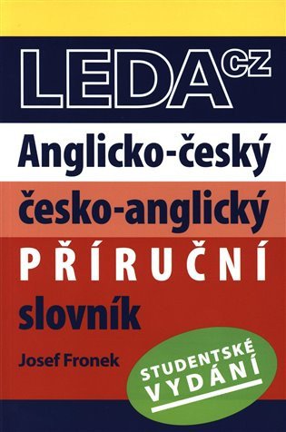 Anglicko-český, česko-anglický příruční slovník - Studentské vydání