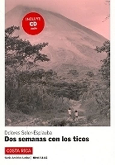 Dos semanas con los Ticos (A1-A2) – Libro + MP3 descargable