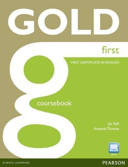 Gold First Coursebook with Active Book Pack