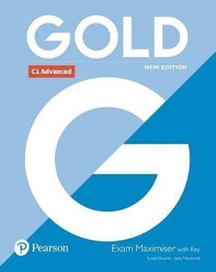 Gold New Edition C1 Advanced Exam Maximiser with Key