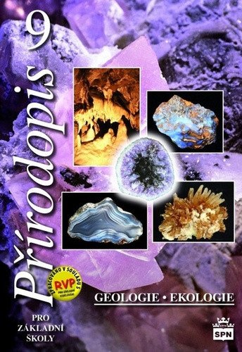 Přírodopis 9 pro ZŠ - Geologie RVP