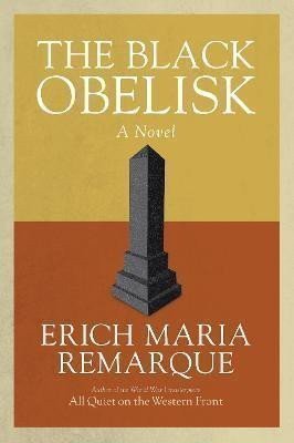 The Black Obelisk: A Novel