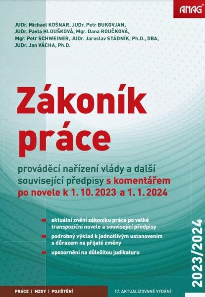 Zákoník práce, prováděcí nařízení vlády a další související předpisy s komentářem po novele k 1.10.2023 a 1.1.2024