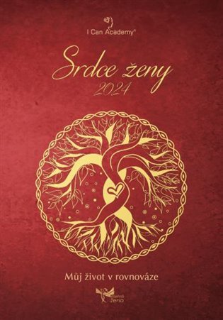 Srdce ženy 2024 - Můj život v rovnováze