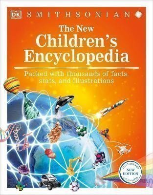 The New Children´s Encyclopedia: Packed with thousands of facts, stats, and illustrations