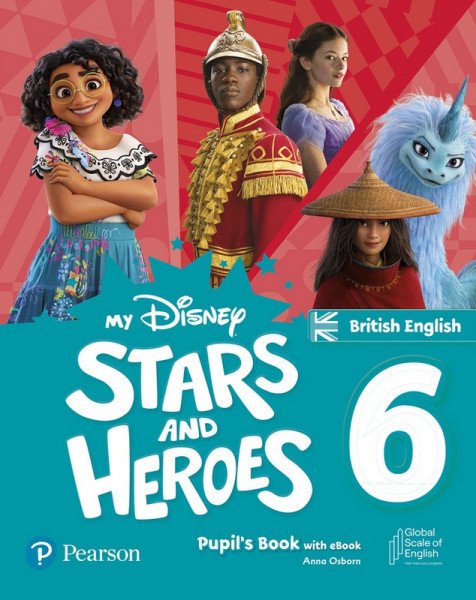My Disney Stars and Heroes Level 6 Pupil´s Book with eBook