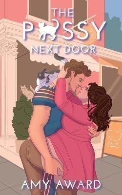 P*ssy Next Door