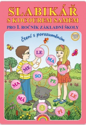 Slabikář s kocourem Samem pro 1. ročník ZŠ, Čtení s porozuměním (mechová vazba)