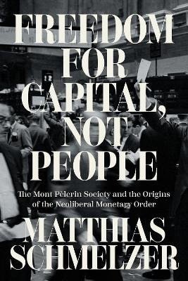 Freedom for Capital, Not People
