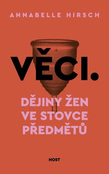 Věci - Dějiny žen ve stovce předmět