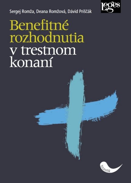 Benefitné rozhodnutia v trestnom konaní