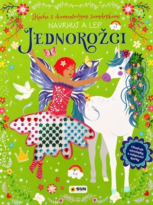 Kniha s diamantovými samolepkami - JEDNOROŽCI - Navrhuj a Lep
