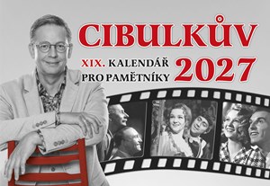 Cibulkův kalendář pro pamětníky 2027