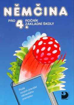 Němčina pro 4. ročník ZŠ - Učebnice