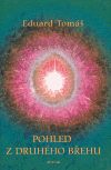 Pohled z druhého břehu
