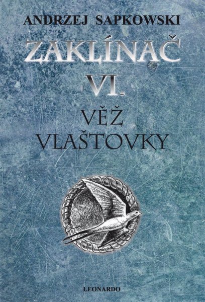 Zaklínač VI. - Věž vlaštovky