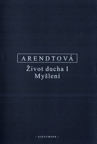 Život ducha I - Myšlení