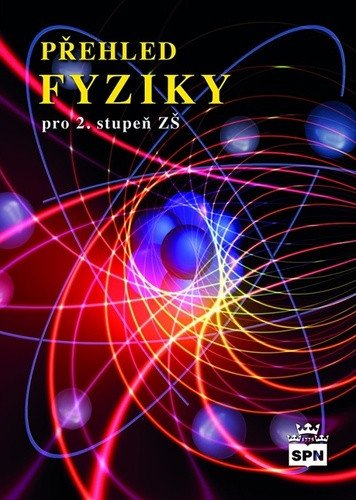 Přehled fyziky pro 2. stupeň ZŠ