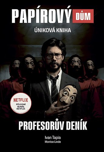 Papírový dům - Úniková kniha