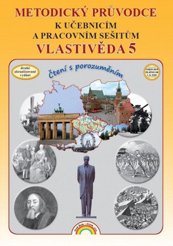 Vlastivěda 5 - Metodický průvodce k učebnicím a pracovním sešitům