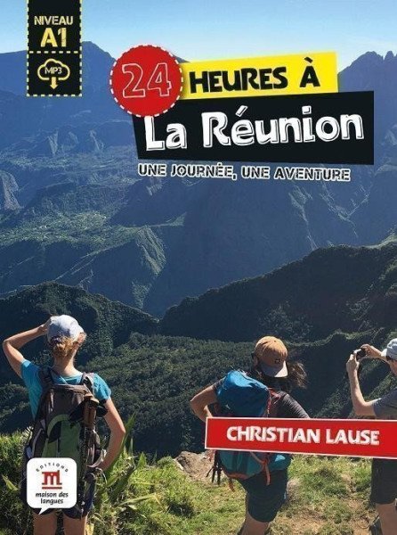 24 heures a La Réunion (A1) - Livre + MP3 téléchargeables