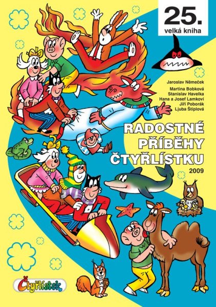 Radostné příběhy Čtyřlístku 2009 / 25. velká kniha