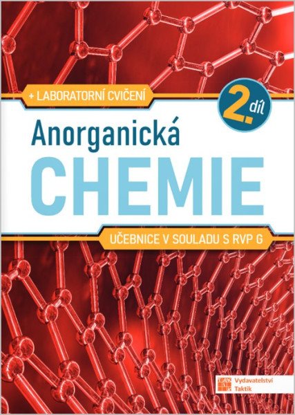 Anorganická chemie pro SŠ - učebnice 2. díl RVP