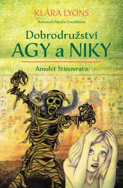 Dobrodružství Agy a Niky - Amulet Stínovratu