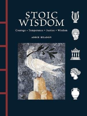 Stoic Wisdom
