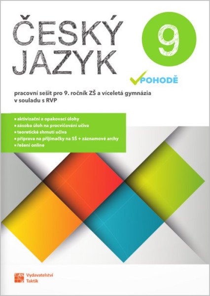 Český jazyk v pohodě 9 - pracovní sešit RVP
