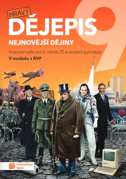 Hravý dějepis 9 - pracovní sešit RVP