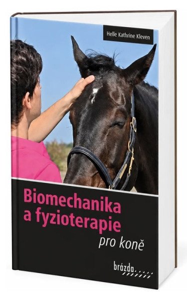 Biomechanika a fyzioterapie pro koně