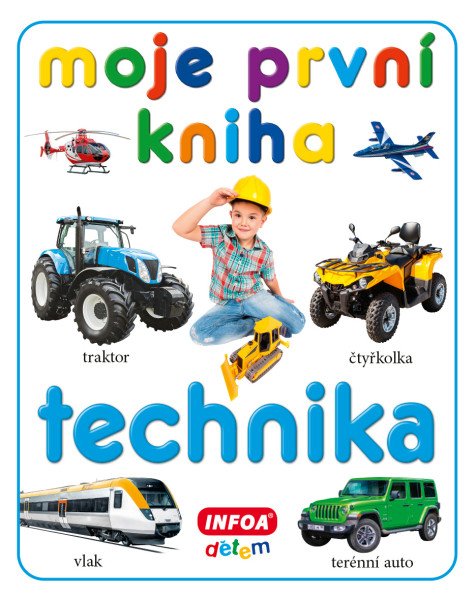 Moje první kniha - Technika