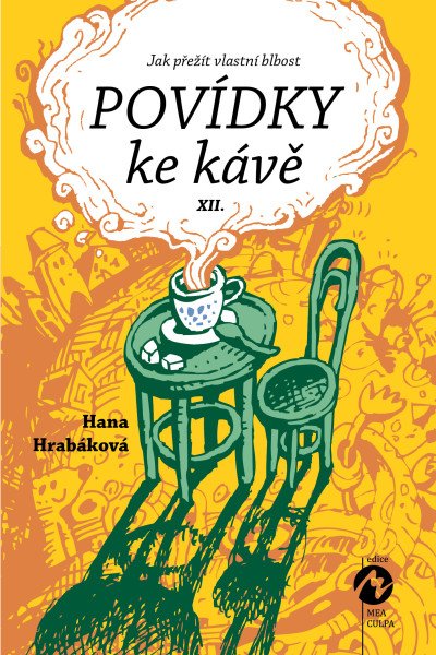 Povídky ke kávě XII. aneb Jak přežít vlastní blbost