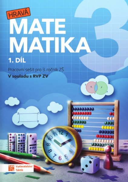 Hravá matematika 3 - učebnice 1. díl (přepracované vydání) RVP