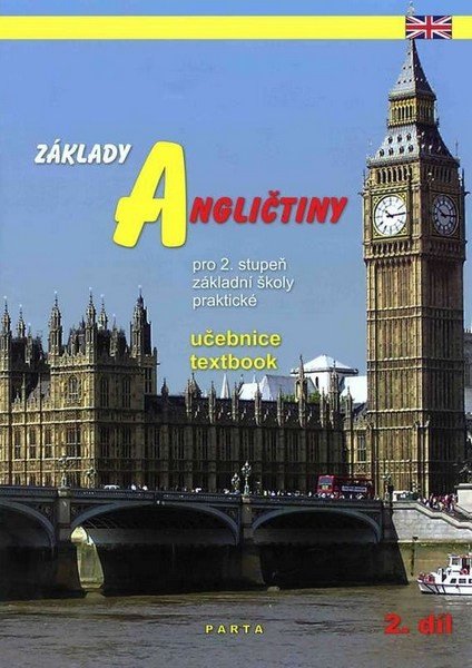 Základy angličtiny, 2. díl, učebnice pro 2. stupeň ZŠ praktické