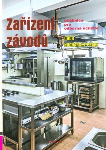 Zařízení závodů, učebnice pro odborná učiliště, obor Kuchařské práce