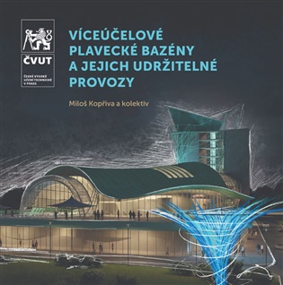 Víceúčelové plavecké bazény a jejich udržitelné provozy