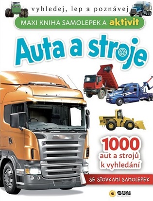 AUTA A STROJE - Maxi kniha samolepek a aktivit