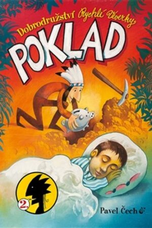DOBRODRUŽSTVÍ RYCHLÉ VEVERKY 2. - POKLAD