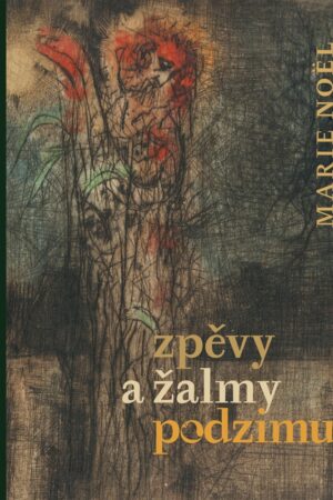 ZPĚVY A ŽALMY PODZIMU