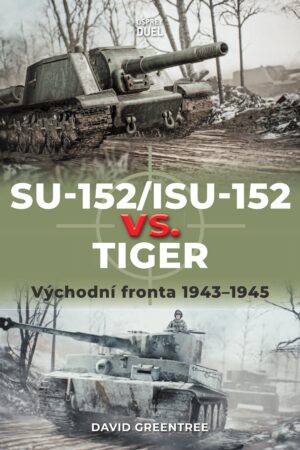 SU-152/ISU-152 vs. Tiger