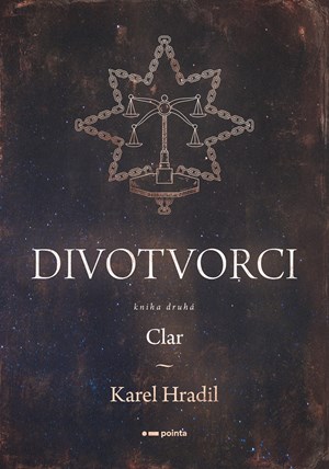 Divotvorci: Kniha druhá