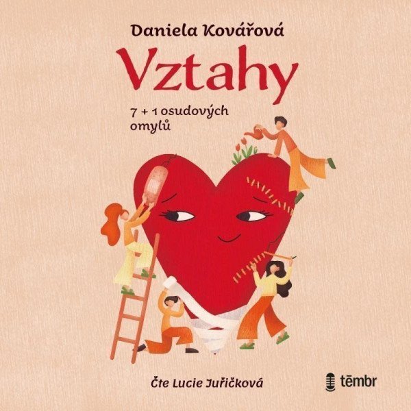 CD Vztahy aneb 7+1 osudových omylů - audiokniha