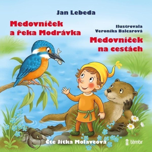 CD Medovníček a řeka Modrávka + Medovníček na cestách - audiokniha