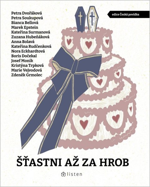 Šťastni až za hrob